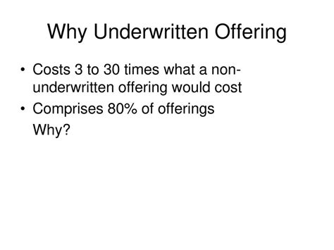 underwritten offering.